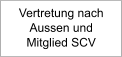 Vertretung nach Aussen und  Mitglied SCV